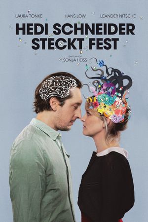 Hedi Schneider Is Stuck's poster