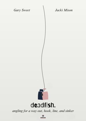 deadfish.'s poster