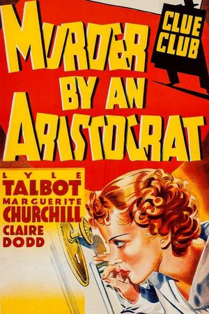 Murder by an Aristocrat's poster