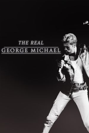 The Real George Michael: Portrait of an Artist's poster