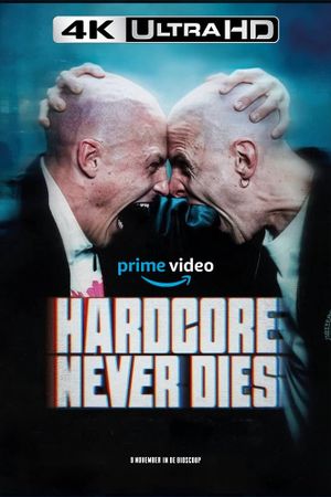 Hardcore Never Dies's poster