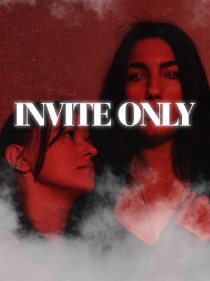 Invite Only's poster