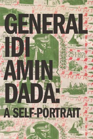 General Idi Amin Dada: A Self Portrait's poster