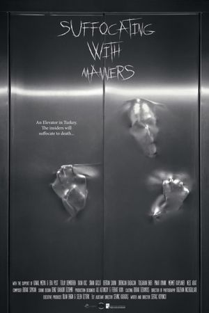 Suffocating With Manners's poster