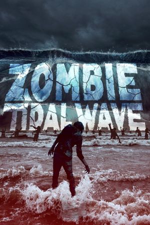 Zombie Tidal Wave's poster