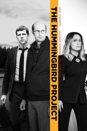 The Hummingbird Project's poster