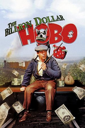 The Billion Dollar Hobo's poster