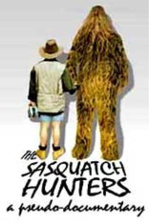 The Sasquatch Hunters's poster