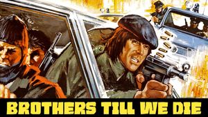 Brothers Till We Die's poster