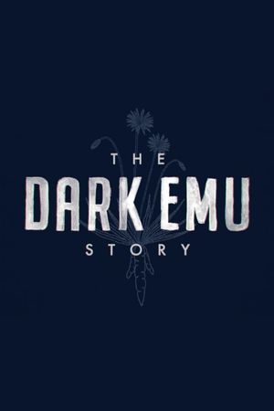 The Dark Emu Story's poster