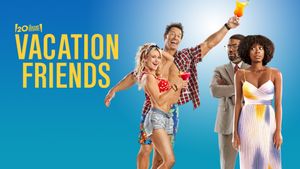 Vacation Friends's poster