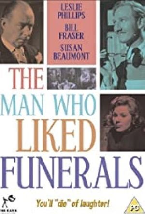 The Man Who Liked Funerals's poster