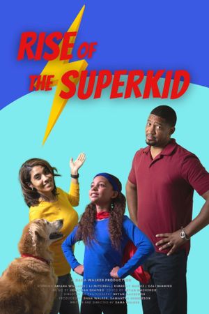 Rise of the Superkid's poster