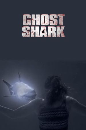 Ghost Shark's poster