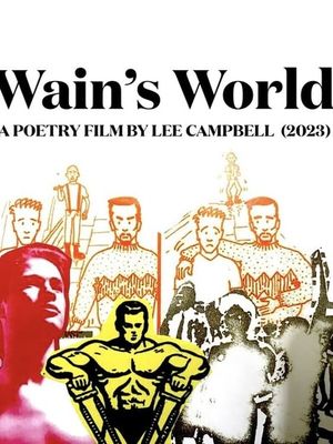 Wain's World's poster