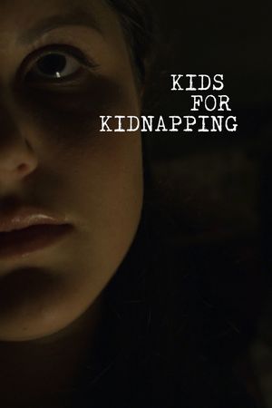Kids for Kidnapping's poster