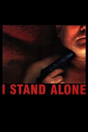 I Stand Alone's poster