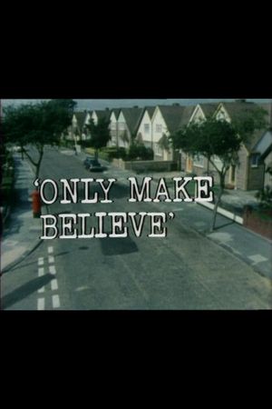 Only Make Believe's poster
