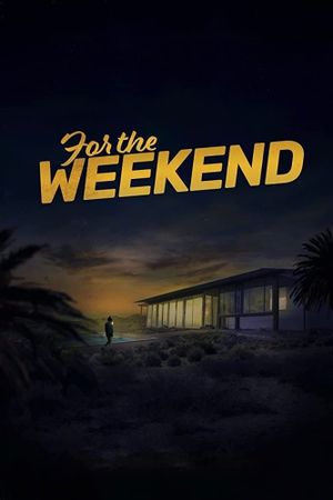For the Weekend's poster