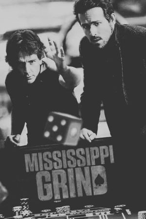 Mississippi Grind's poster