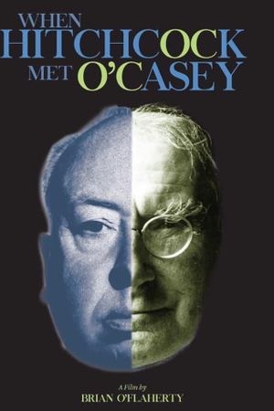 When Hitchcock Met O'Casey's poster image