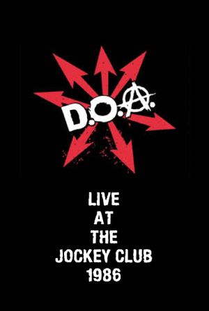 D.O.A. Live at The Jockey Club's poster image