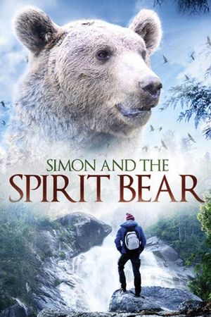 Simon and the Spirit Bear's poster