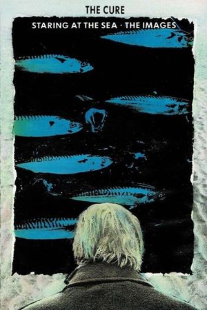 The Cure : Staring At The Sea - The Images's poster