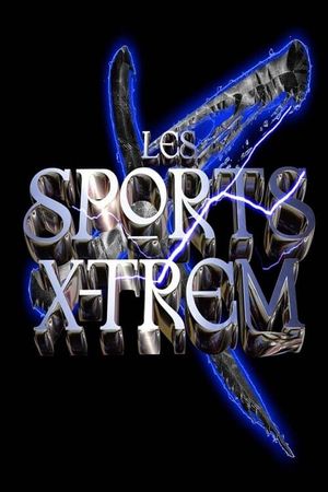 Les Sports X-trem's poster
