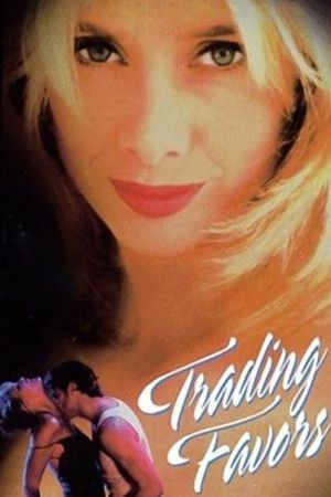 Trading Favors's poster