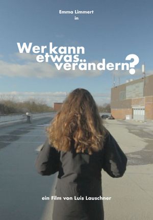 Wer kann etwas verändern?'s poster