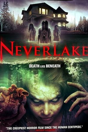 Neverlake's poster