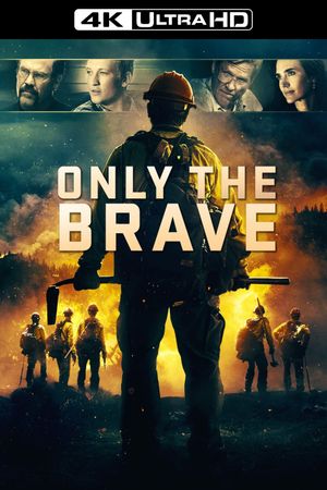 Only the Brave's poster