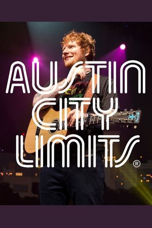 Ed Sheeran: Austin City Limits's poster