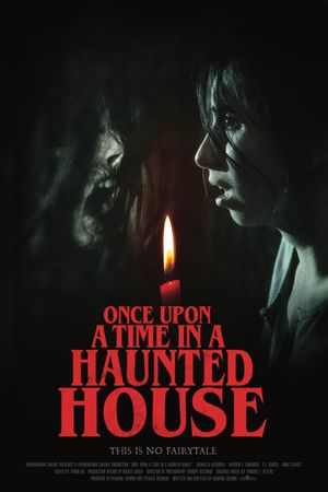 Once Upon a Time in a Haunted House's poster