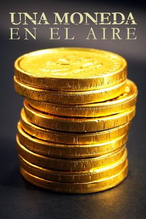 Una moneda en el aire's poster