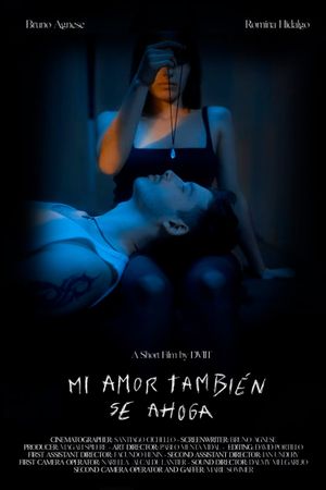 Mi amor también se ahoga's poster