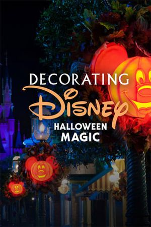 Decorating Disney: Halloween Magic's poster