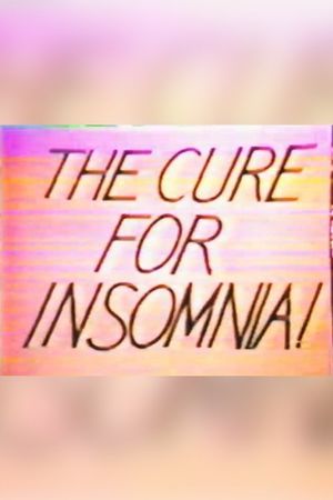 The Cure for Insomnia's poster