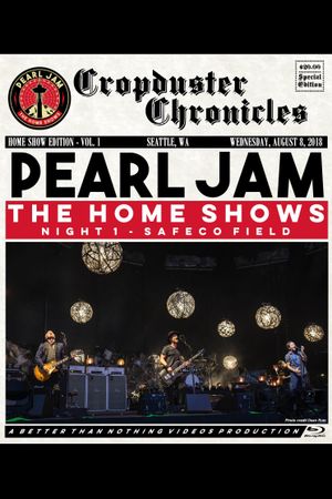 Pearl Jam: Safeco Field 2018 - Night 1 - The Home Shows [BTNV]'s poster image