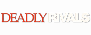 Deadly Rivals's poster