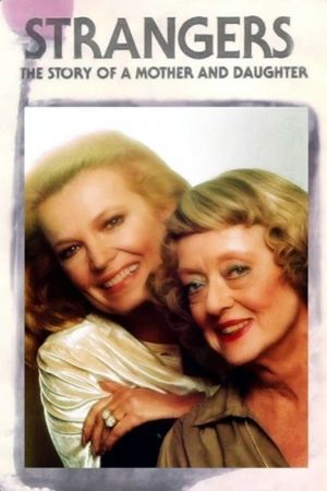 Strangers: The Story of a Mother and Daughter's poster