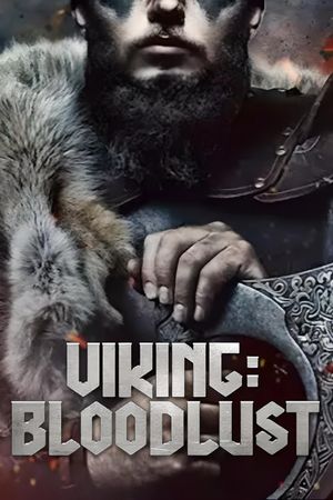 Viking: Blood Lust's poster