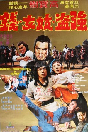 Bandits, Prostitutes and Silver's poster