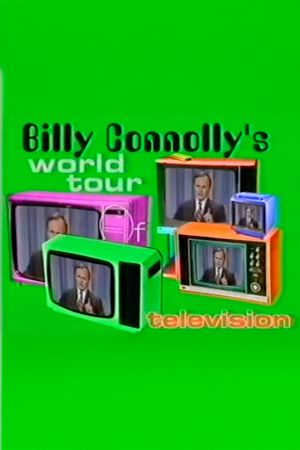 Billy Connolly's World Tour of Television's poster