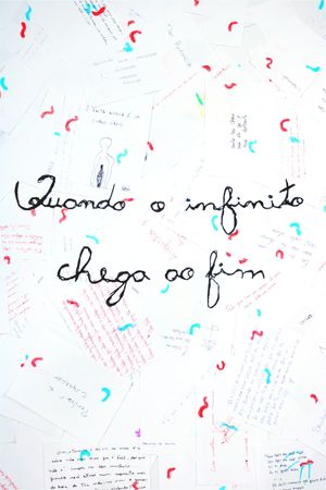 Quando o infinito chega ao fim's poster