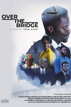 Over the Bridge's poster