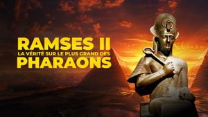 Ramses II : La Vérité sur le plus grand des pharaons's poster