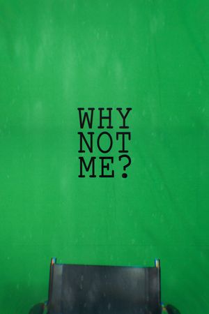 Why Not Me?'s poster