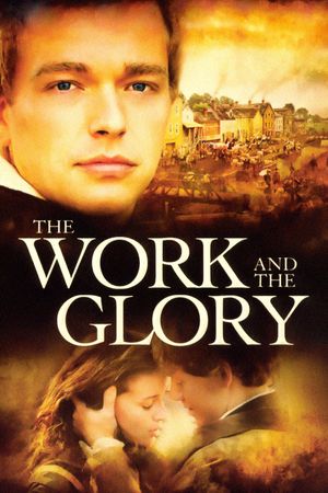 The Work and the Glory's poster image